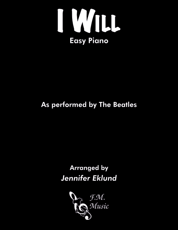I Will (Easy Piano)